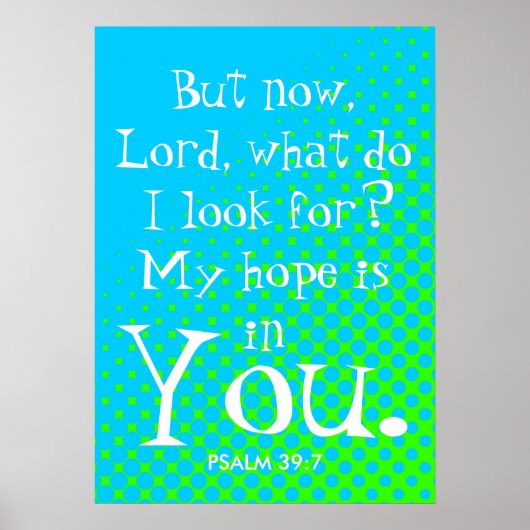 私の希望は主の聖書の詩のポスターにある ポスター (正面)
