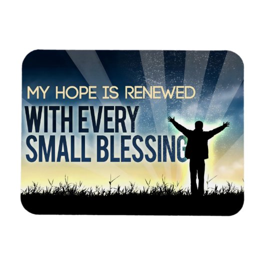 「私の希望は更新される」モチベーション肯定フレキシ マグネット (横)