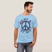 私の平和がほしいと思って下さい Tシャツ (正面フル)