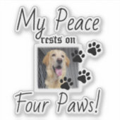 私の平和は4つの足に残る – かわいいペットの恋人引用文 シール (正面)