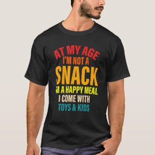 私の年齢ではスナックではない幸せな食事の引用文 Tシャツ