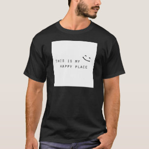 私の幸せな場所 シンプル モダン デザイン Tシャツ