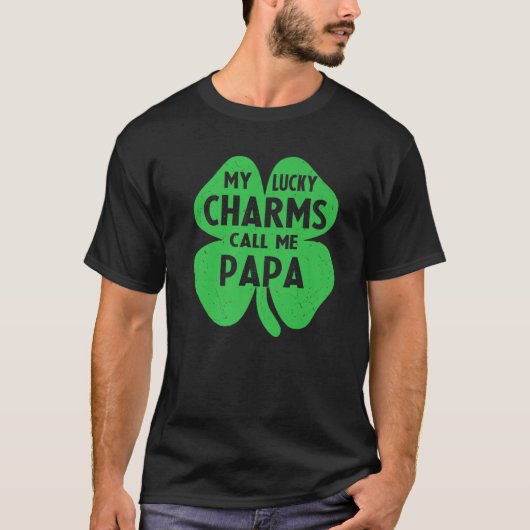 私の幸運なチャームは私をパパおもしろいSt patricks day Tシャツ (正面)