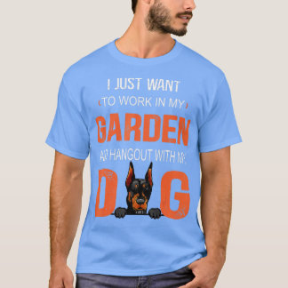 私の庭で働き、私の犬のドバーマンと二日酔い Tシャツ
