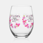私の庭は私のハートを歌わせる ステムなしワイングラス (左)