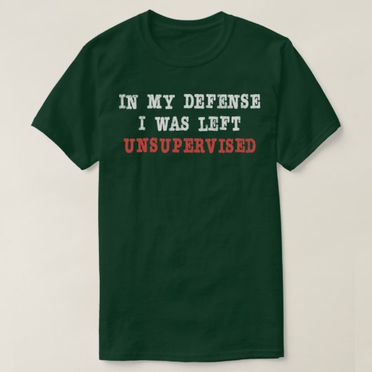 私の弁護では監督され離れないノベルおもしろいトだった Tシャツ (デザイン正面)