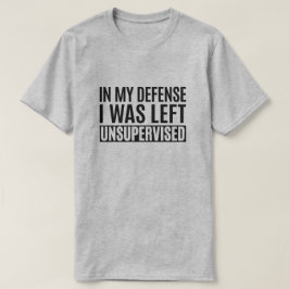 私の弁護では監督され離れなかった。 Tシャツ