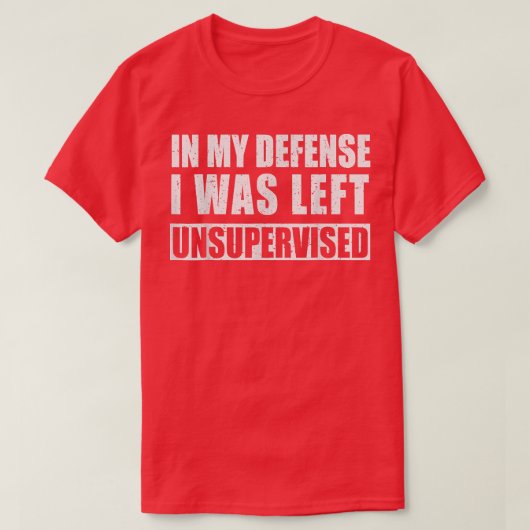 私の弁護では、私は監督さ離れれ皮肉なサだった Tシャツ (デザイン正面)