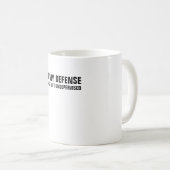 私の弁護で私は監督されずに残った コーヒーマグカップ (正面右)