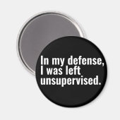 私の弁護で私は監督され離れた文字でおもしろいした マグネット (正面/裏面)