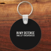 私の弁護で私は監督離れされたカッコいいおもしろい キーホルダー (正面)