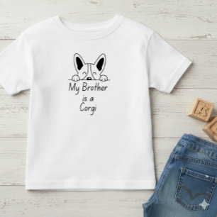 「私の弟はコーギー」 遊び心のある犬好きファミリー トドラーTシャツ