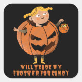 私の弟を交換するキャンディ面白いハロウィーン スクエアシール (正面)
