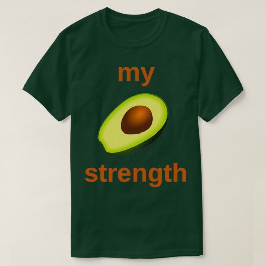 私の強さのアボカド Tシャツ (デザイン正面)