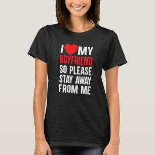 私の彼氏が好きだから近づかないでください 5 Tシャツ