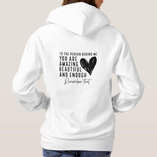 私の後ろの人に勇気付けられる パーカ (裏面)