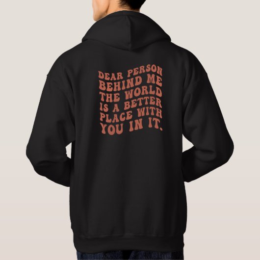 私の後ろの人へ ポジティブなメッセージTシャツ パーカ (裏面)