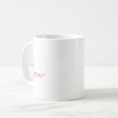 私の後ろの人 私の前の人を愛して  コーヒーマグカップ (正面左)