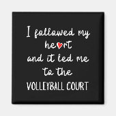 私の後を追ハートと私はバレーボールに行った マグネット (正面)