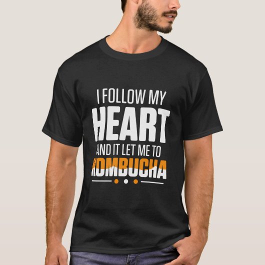 私の後を追ハートとKombucha Brewinに私を許可した Tシャツ (正面)