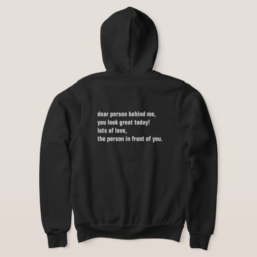 私の後親愛ろにいる人今日は見て素晴らしる!たくさん パーカ (レイダウン裏面)