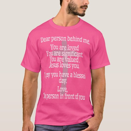 私の後親愛ろの人は日イエス賛美スレルを持つ Tシャツ (正面)
