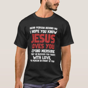 私の後親愛ろの人フード付きスウェットシャツイエスはあなたを愛している Tシャツ