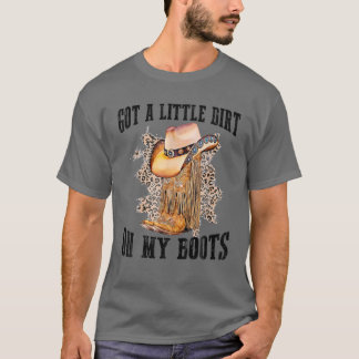 私の得ブーツのカントリー音楽のおもしろい小さな汚れ Tシャツ