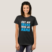 私の得ママのドラマ Tシャツ (正面フル)