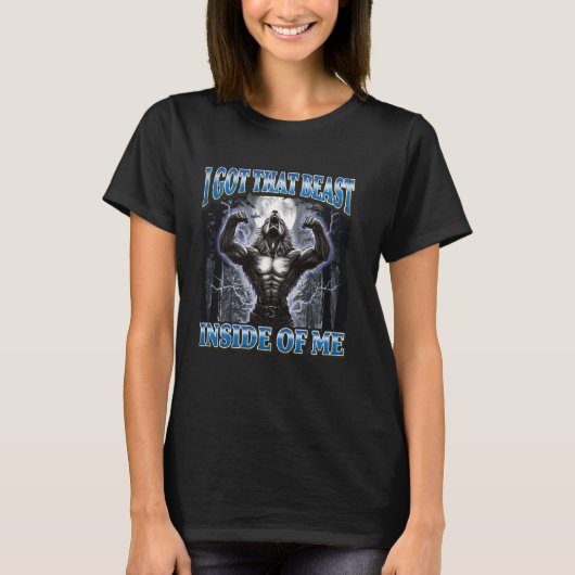 私の得中の獣は狼人間おもしろいミーム Tシャツ (正面)