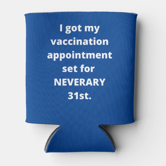 私の得予防接種アポイントメントは決して 缶クーラー (正面)