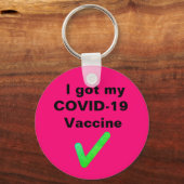 私の得COVID-19ワクチン。ボタン キーホルダー (正面)
