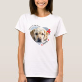 私の心にカスタム・パーズ 犬好き ペット写真 Tシャツ (正面)