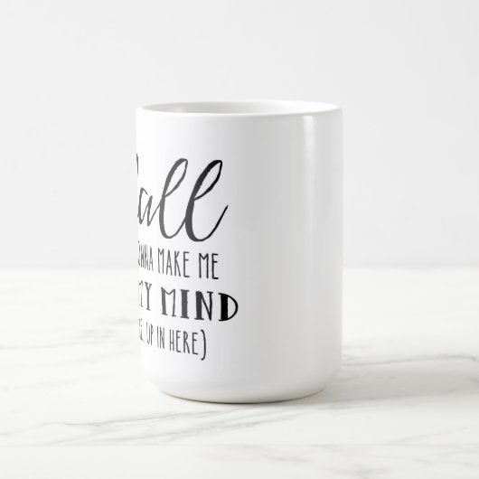 私の心のマグを失って下さい コーヒーマグカップ (中央)