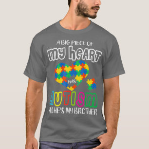 私の心の大きな部分は自閉症を持っており、彼は私の Tシャツ