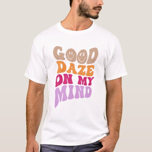 私の心の美学に良いボーッとする Tシャツ (正面)