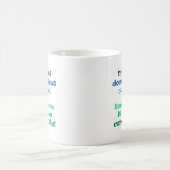 私の心はどうしてもさまよいません コーヒーマグカップ (中央)