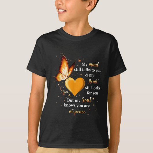 私の心はまだソウル・バタフライハートに話す Tシャツ (正面)