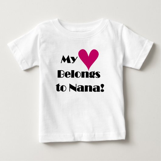 私の心はナナに ベビーTシャツ (正面)