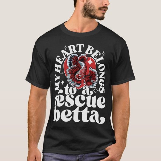 私の心はレスキュー・ベタ飼育保護施設に捧げる Tシャツ (正面)