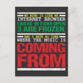 私の心は私のインターネットブラウザのようおもしろい ポストカード (正面)