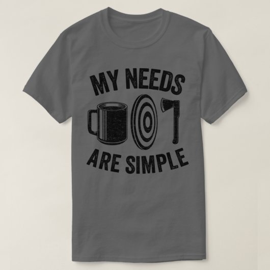 私の必要シンプルはコーヒーのギフトを投げおもしろいる Tシャツ (デザイン正面)