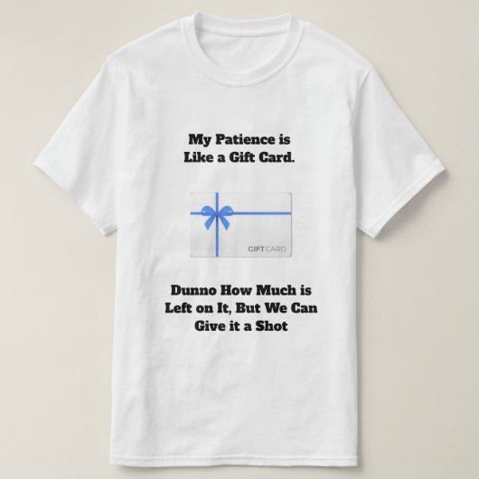 私の忍耐力の基本Tシャツ Tシャツ (デザイン正面)