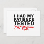 私の忍耐力は限界だった 結果は陰性 ポストカード (正面/裏面)