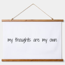 私の思考の木材は、壁のタペストリーを乗り越えた