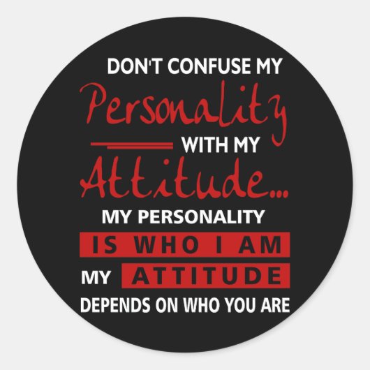 私の性格を態度のサラキャストと混同してはいけない ラウンドシール (正面)