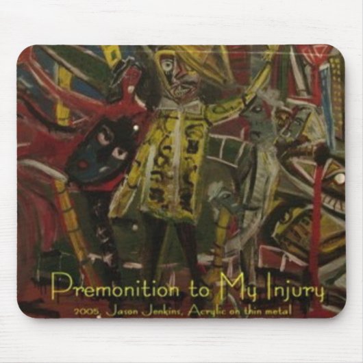 私の怪我の予感 マウスパッド (正面)