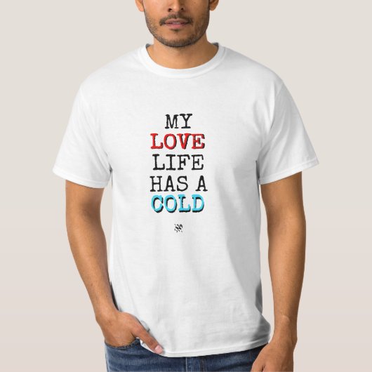 私の恋愛は停滞中… Tシャツ (正面)
