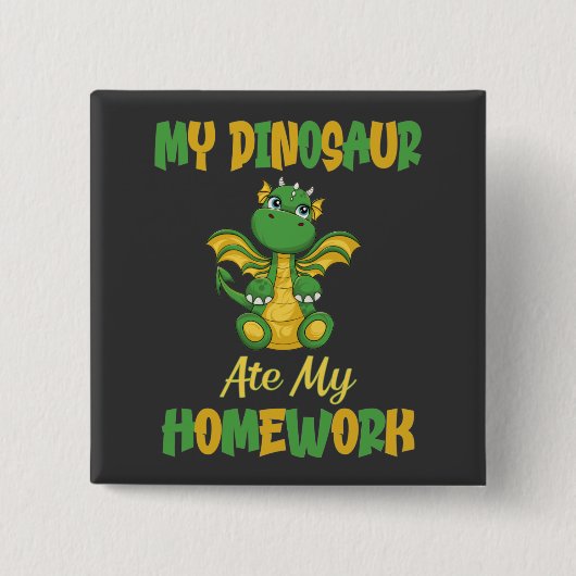 私の恐竜の食べ宿題 缶バッジ (正面)