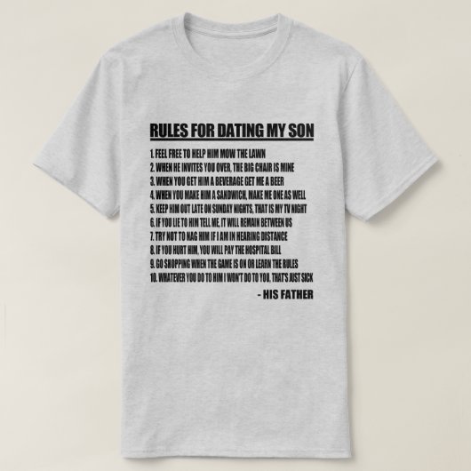 私の息子に日付を記入するための規則 Tシャツ (デザイン正面)
